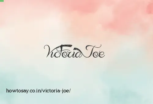 Victoria Joe