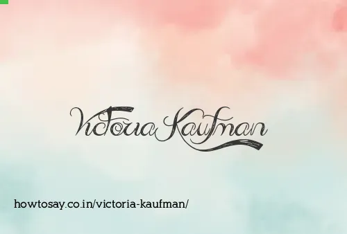 Victoria Kaufman