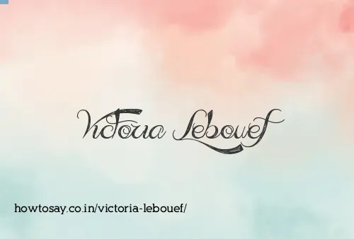 Victoria Lebouef