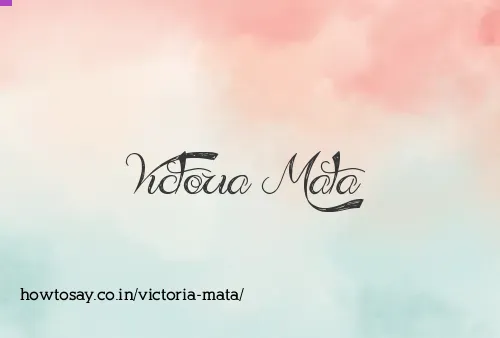 Victoria Mata