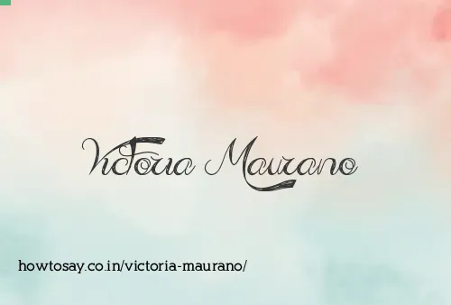 Victoria Maurano