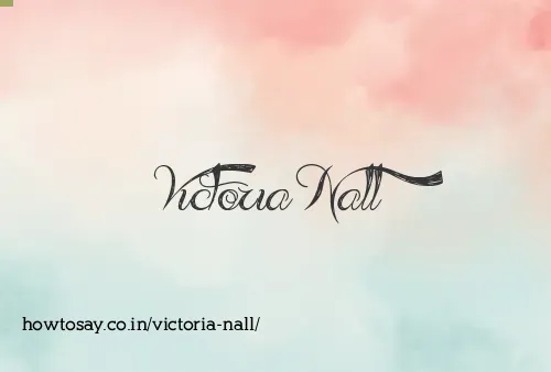 Victoria Nall