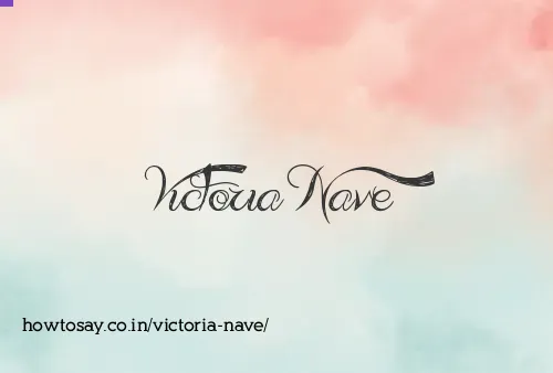 Victoria Nave