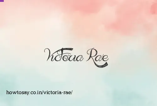 Victoria Rae