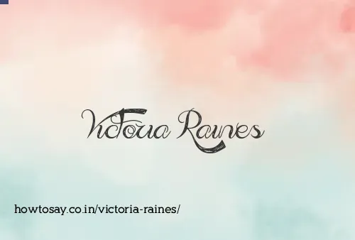 Victoria Raines