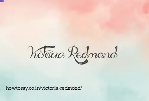 Victoria Redmond