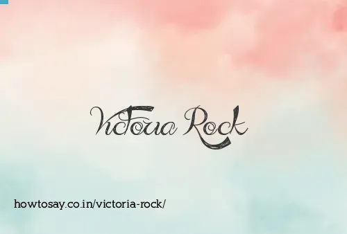 Victoria Rock