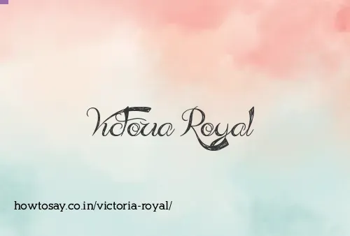 Victoria Royal