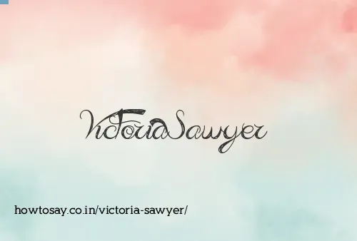 Victoria Sawyer