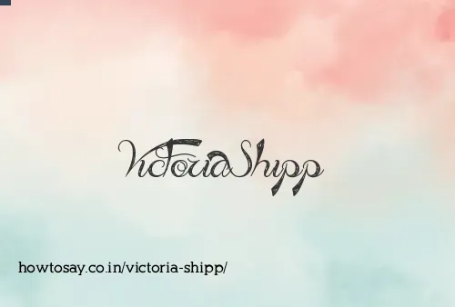 Victoria Shipp