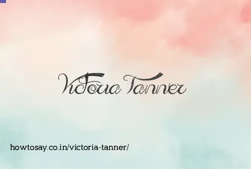 Victoria Tanner