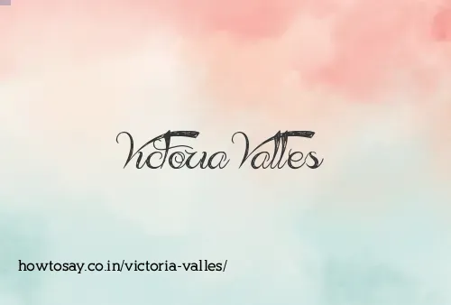 Victoria Valles