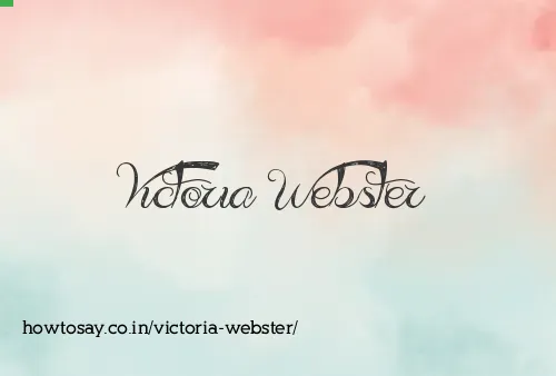 Victoria Webster