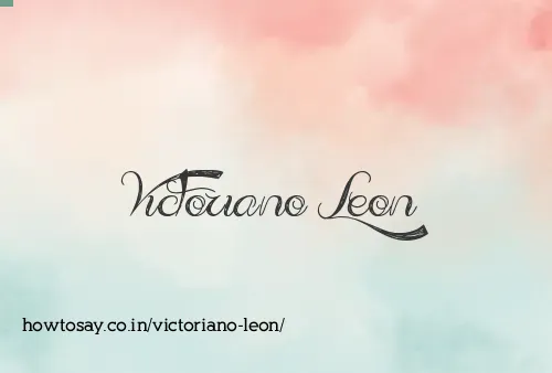 Victoriano Leon