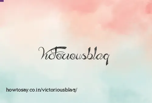 Victoriousblaq