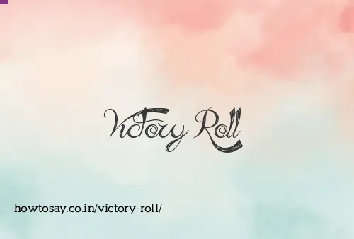 Victory Roll