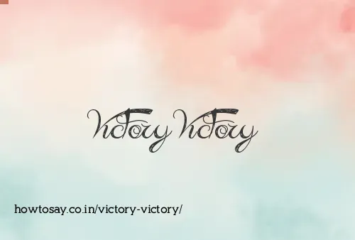 Victory Victory
