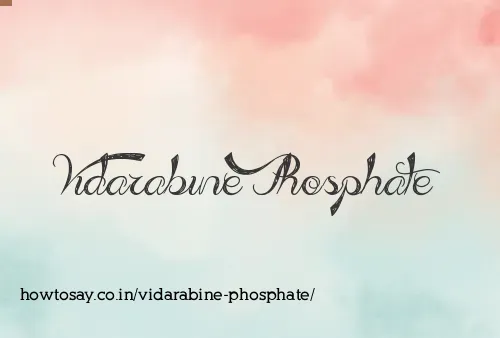 Vidarabine Phosphate