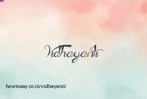Vidhayanti