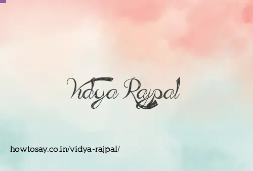 Vidya Rajpal