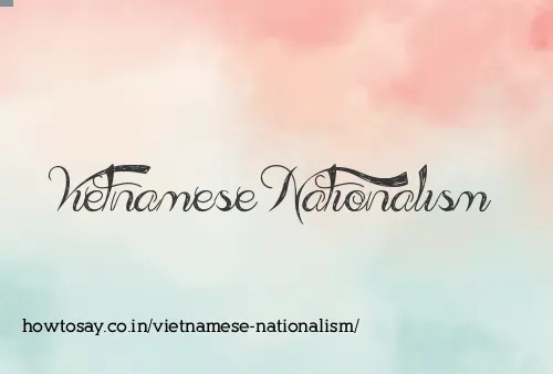 Vietnamese Nationalism