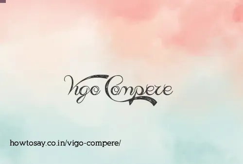 Vigo Compere