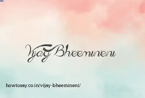 Vijay Bheemineni