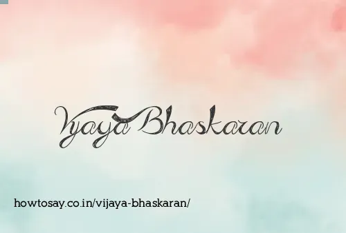 Vijaya Bhaskaran