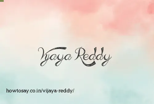 Vijaya Reddy