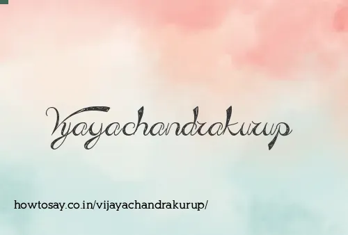 Vijayachandrakurup
