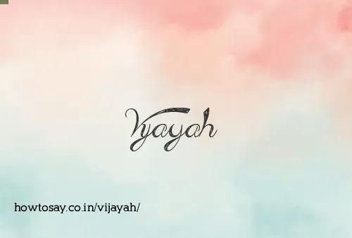 Vijayah