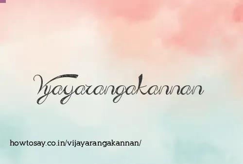 Vijayarangakannan