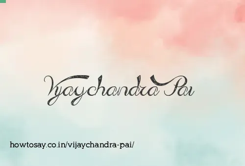 Vijaychandra Pai