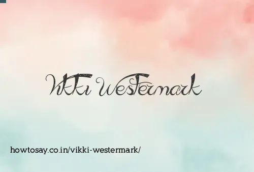 Vikki Westermark