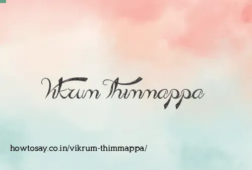 Vikrum Thimmappa