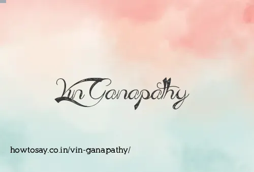 Vin Ganapathy
