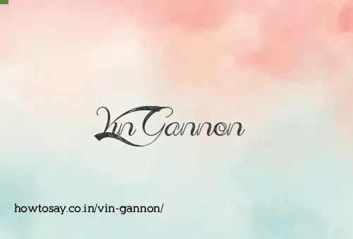 Vin Gannon