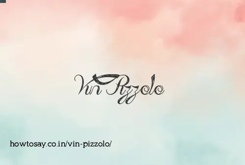 Vin Pizzolo