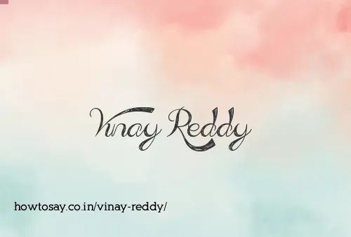 Vinay Reddy