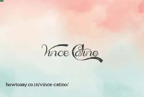 Vince Catino