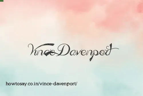 Vince Davenport