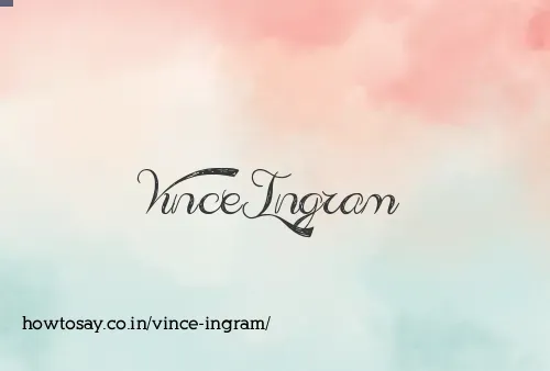 Vince Ingram