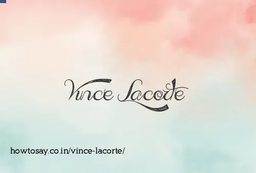 Vince Lacorte