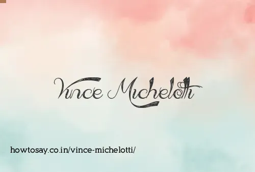 Vince Michelotti