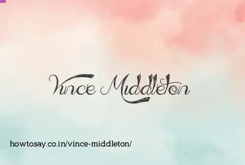 Vince Middleton