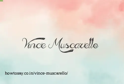 Vince Muscarello
