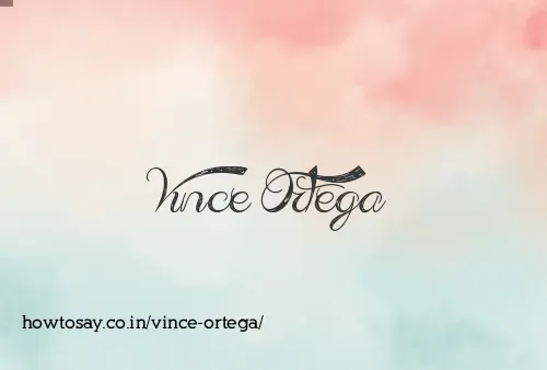Vince Ortega
