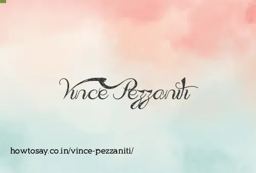 Vince Pezzaniti