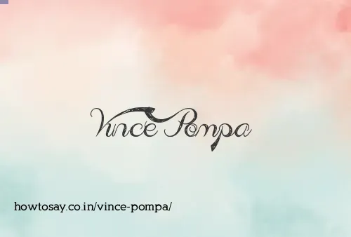 Vince Pompa