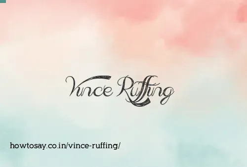 Vince Ruffing